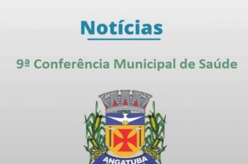 9º Conferência Municipal de Saúde