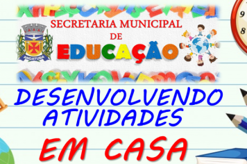 6ª POSTAGEM ATIVIDADES PARA SEREM REALIZADAS EM CASA