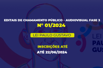 EDITAL AUDIOVISUAL FASE-3 2024 