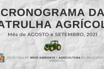Cronograma da Patrulha Agrícola 